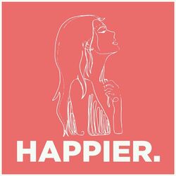 Cover of Happier.