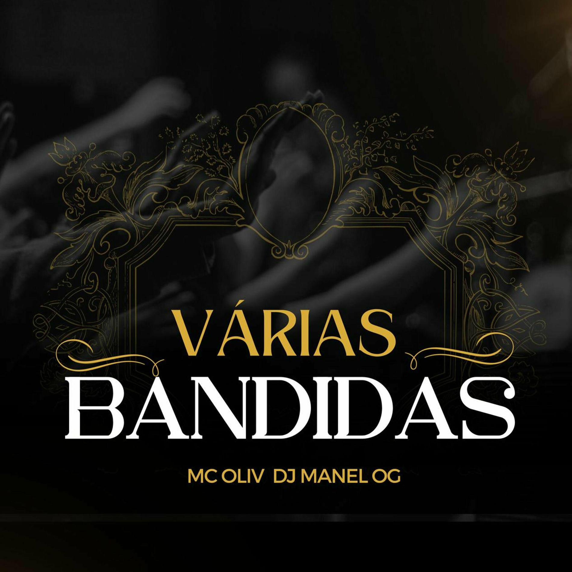 Album cover of Várias Bandidas