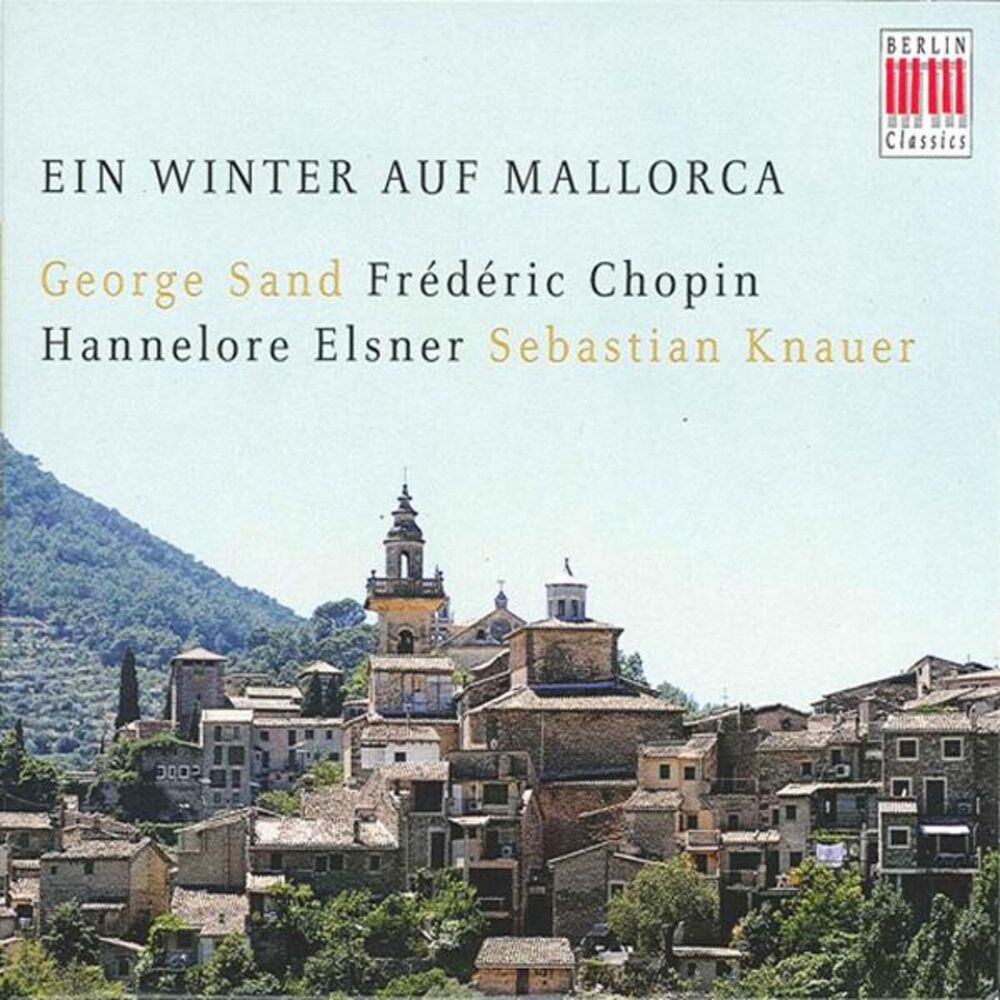 Picture of Winter in Majorca (Chopins' piano works with texts from George Sand)