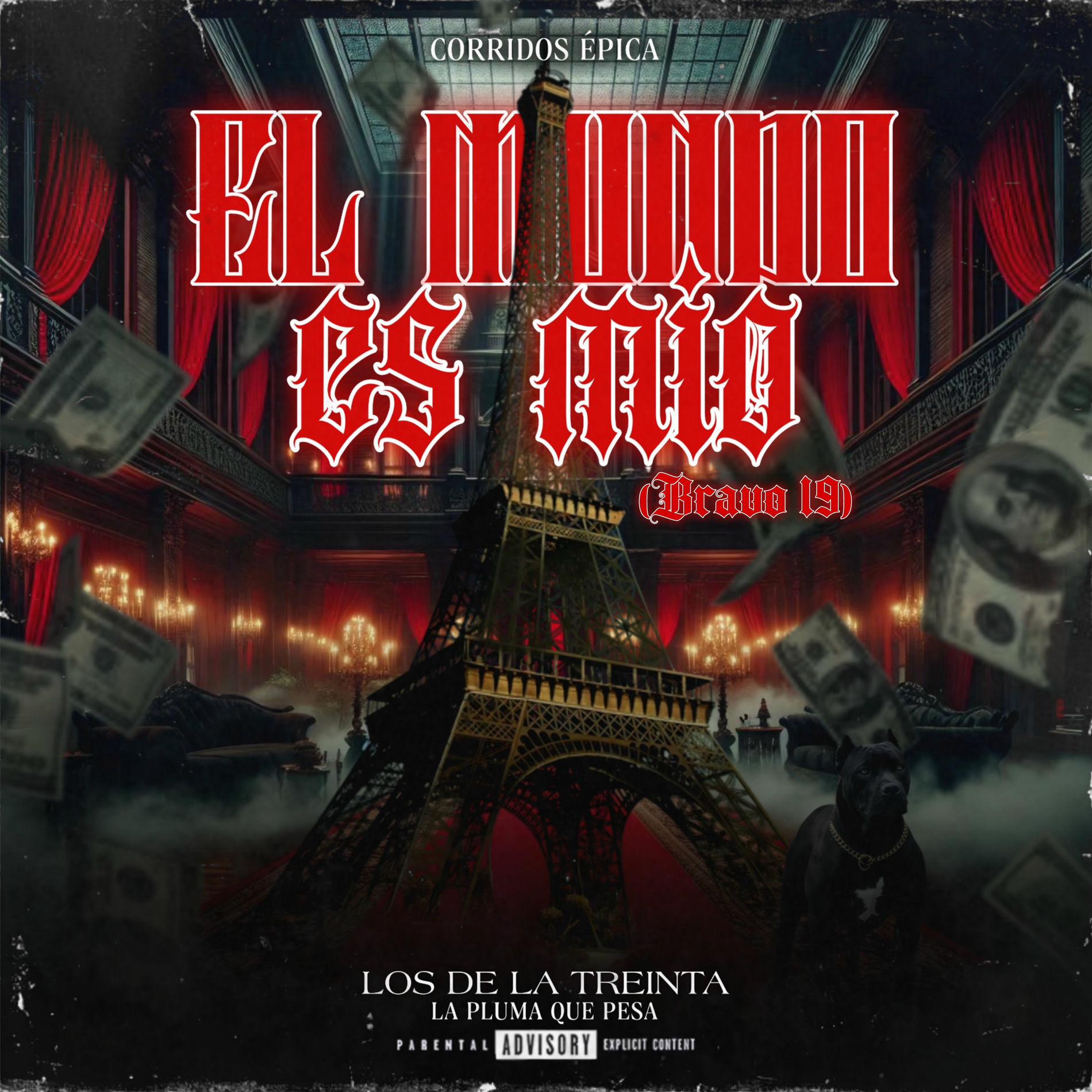 Album cover of El Mundo Es Mío (Bravo 19)