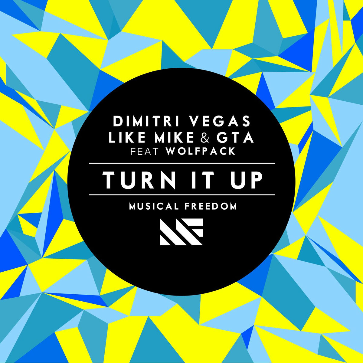 Album cover of Turn It Up (feat. Wolfpack)