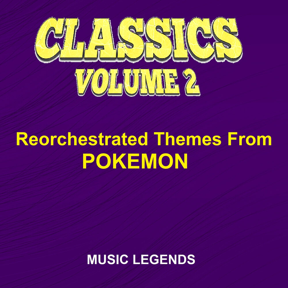 Picture of Classics, Vol. 2: Reorchestrated Themes (From "Pokemon")