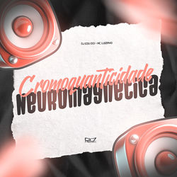 Cover of Cromoquanticidade Neuromagnetica by undefined