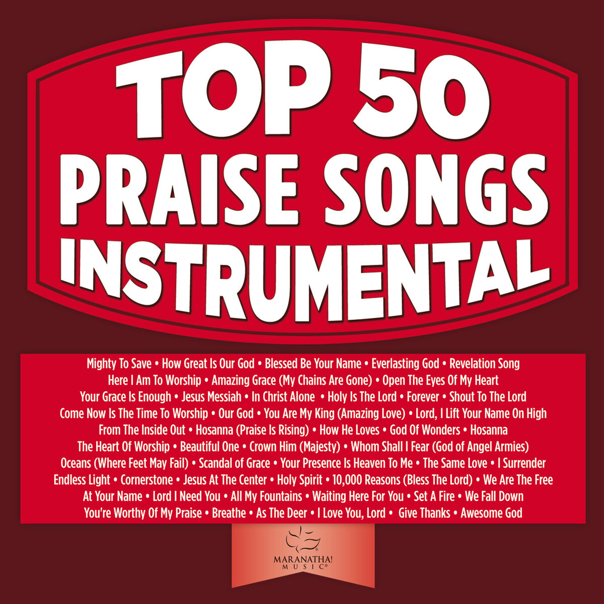 Album cover of Top 50 Praise Songs Instrumental