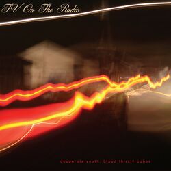 Cover of Desperate Youth, Blood Thirsty Babes (20th Anniversary Edition)