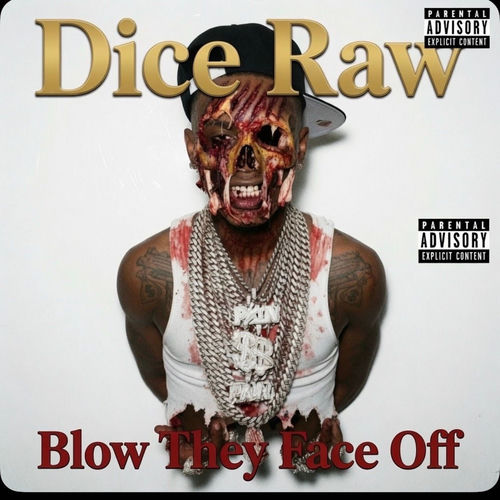 Blow Your Face Off artwork