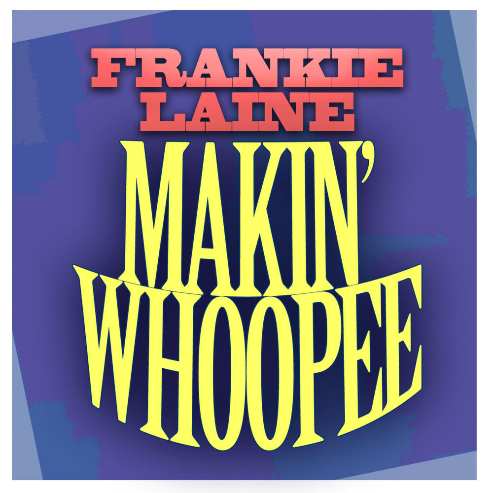 Picture of Makin' Whoopee