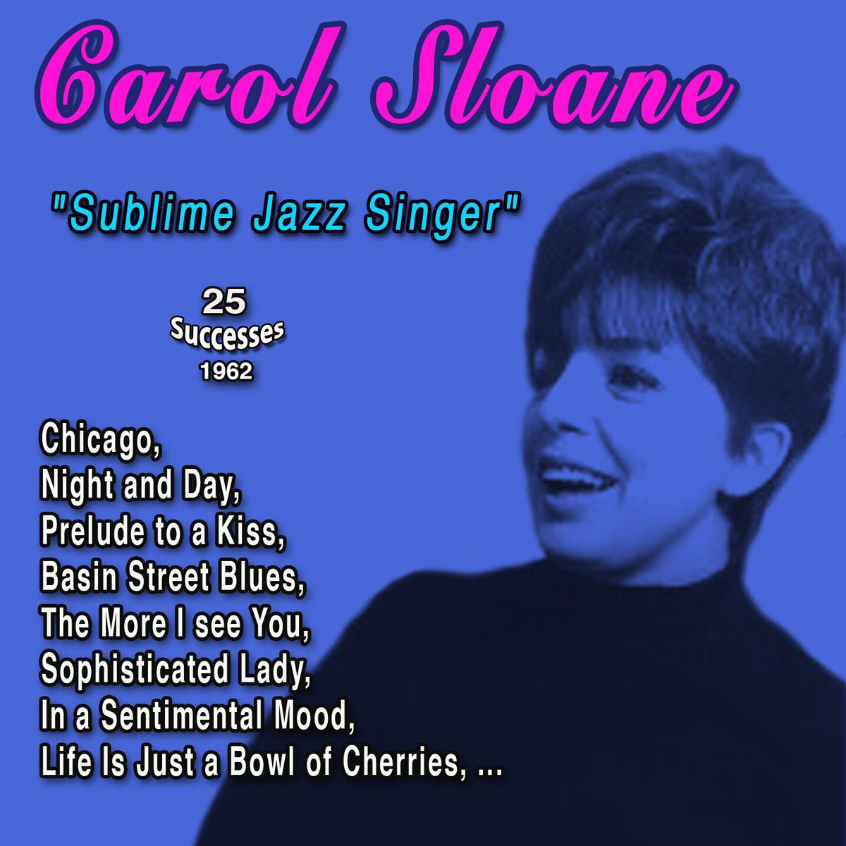 Carol Sloane: albums, songs, concerts | Deezer