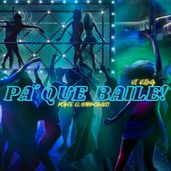 Cover of Pa Que Baile
