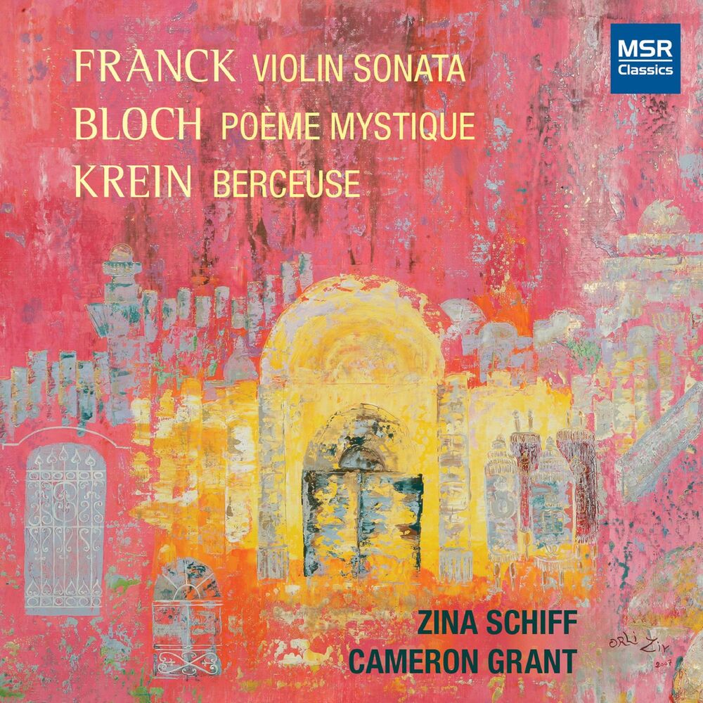 Picture of Franck, Bloch and Krein: Music for Violin and Piano