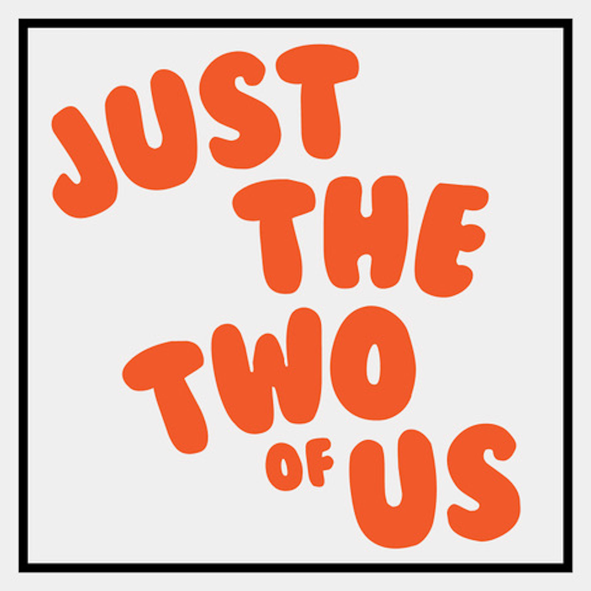 Album cover of Just the Two of Us
