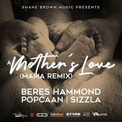 Cover of A Mother's Love (Mama Remix)