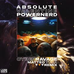 Cover of Cyber Ravage (Matteo Tura Remix)
