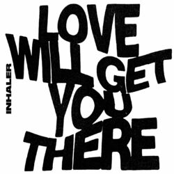 Cover of Love Will Get You There