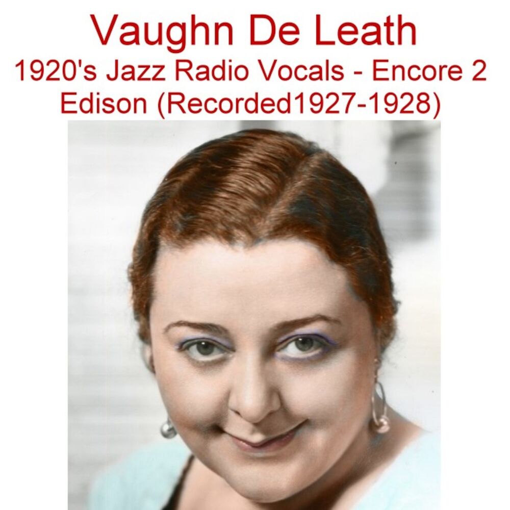 Picture of 1920's Jazz Radio Vocals (Encore 2) [Edison] [Recorded 1927-1928]