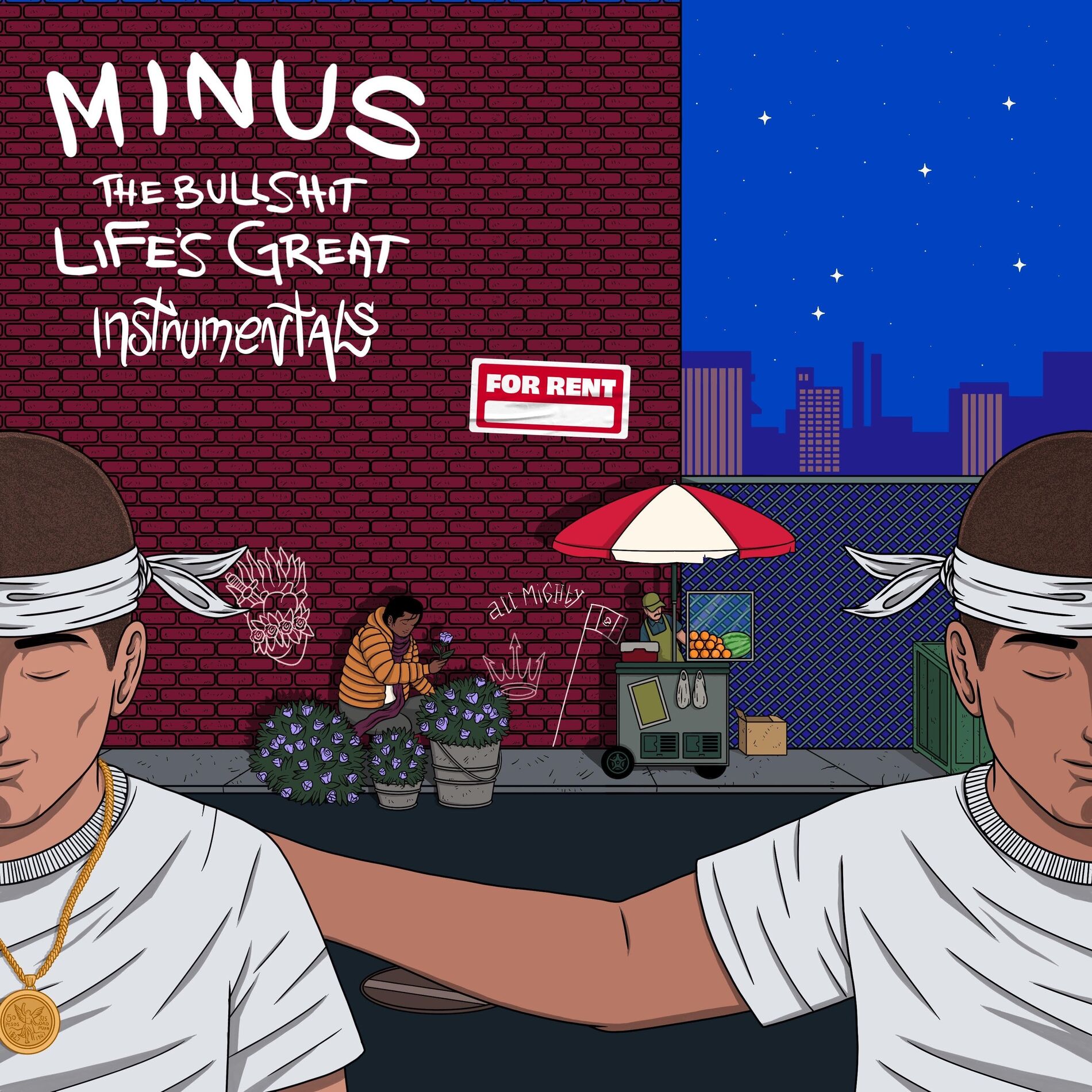 Album cover of Minus The Bullshit Life's Great (INSTRUMENTALS)
