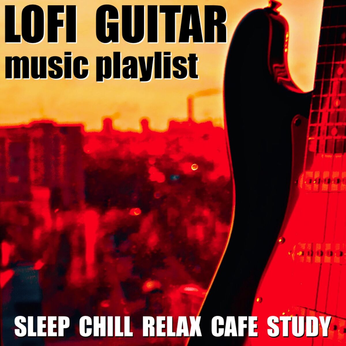 Album cover of Lofi Guitar Music Playlist (Sleep Chill Relax Cafe Study)