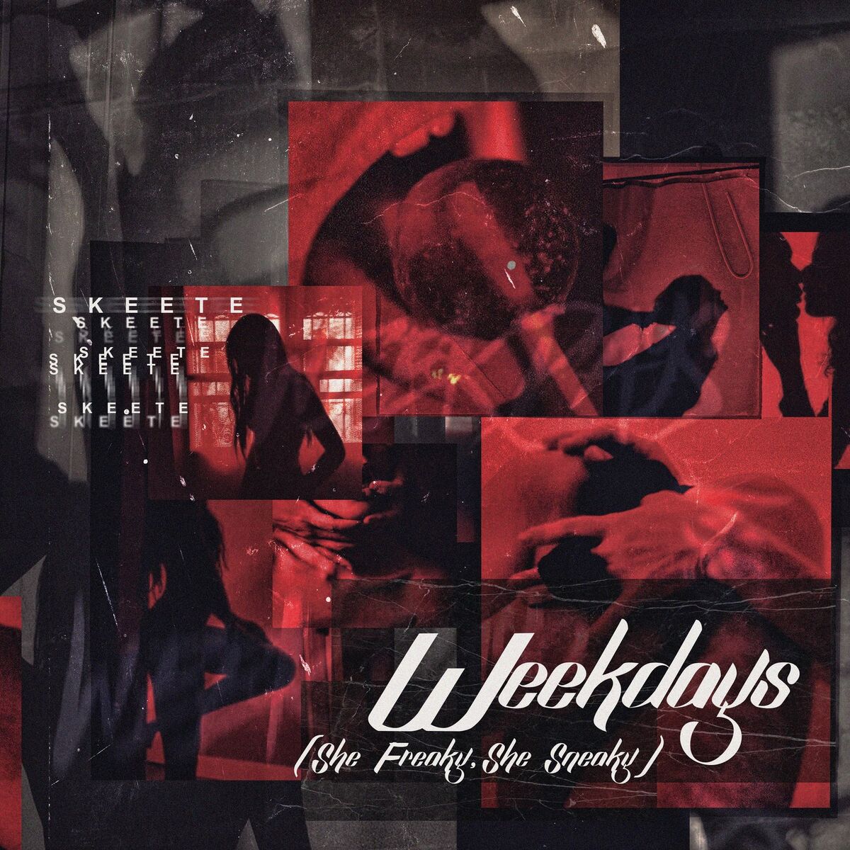 Album cover of Weekdays (She Freaky, She Sneaky)
