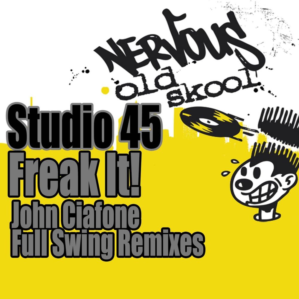 Picture of Freak It! - John Ciafone Remixes