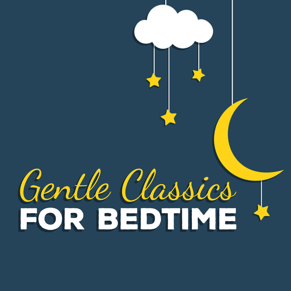 Picture of Gentle Classics for Bedtime