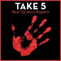 Cover of Take 5 - Best Of Jerry Ropero