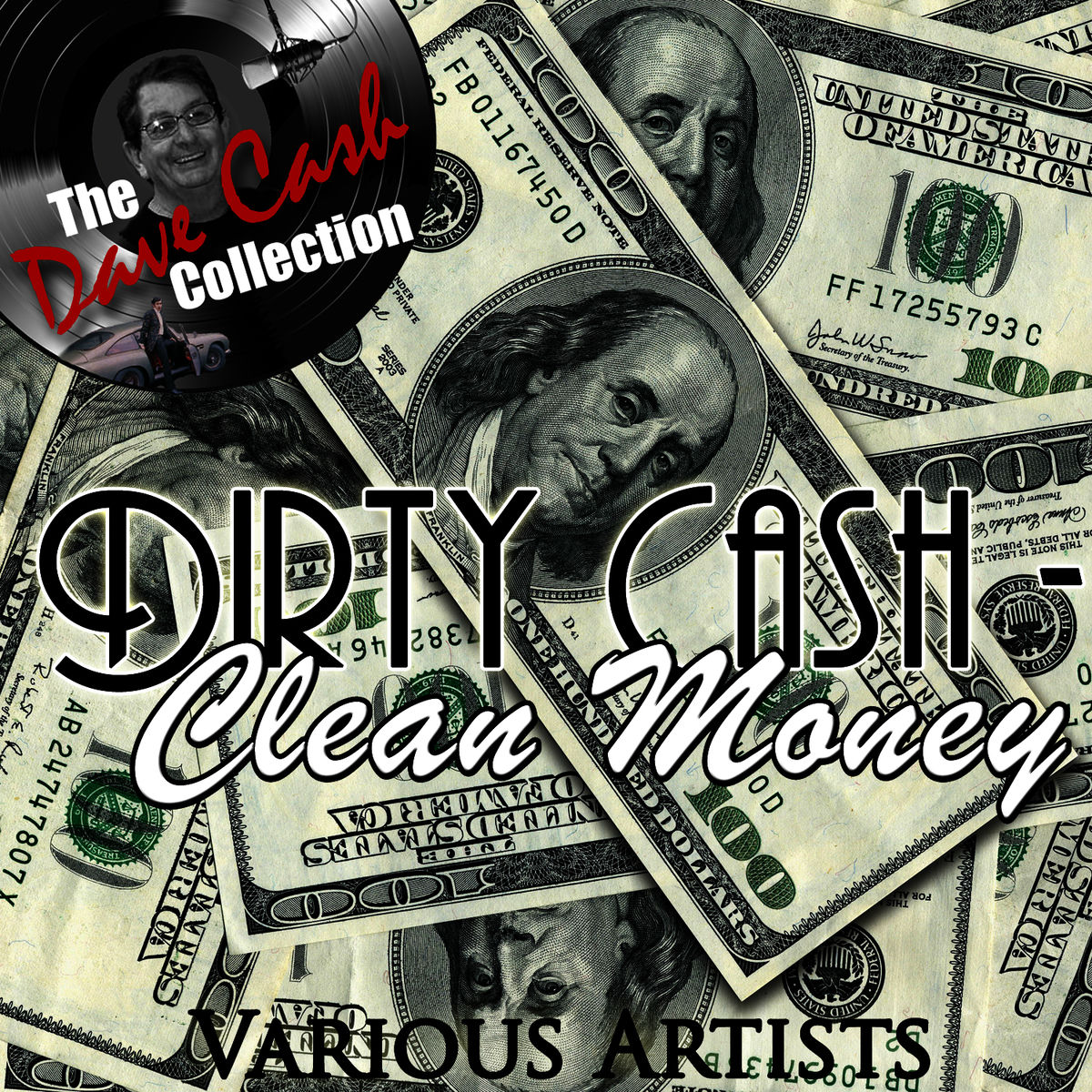 Album cover of Dirty Cash - Clean Money - [The Dave Cash Collection]