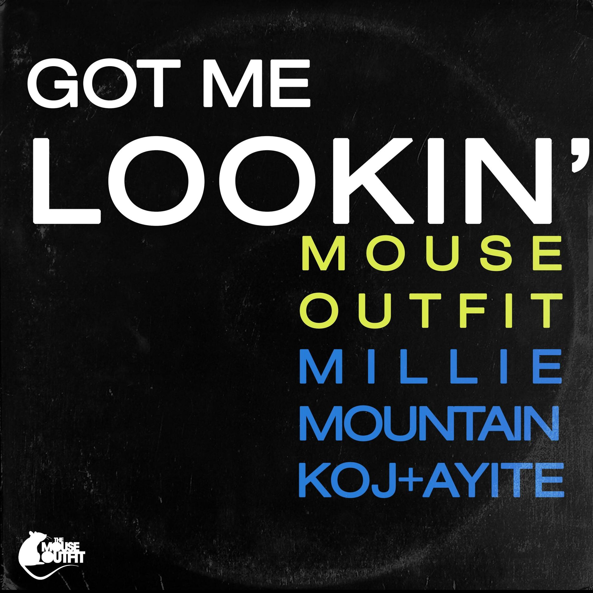 Album cover of Got Me Lookin' (feat. Millie Mountain)