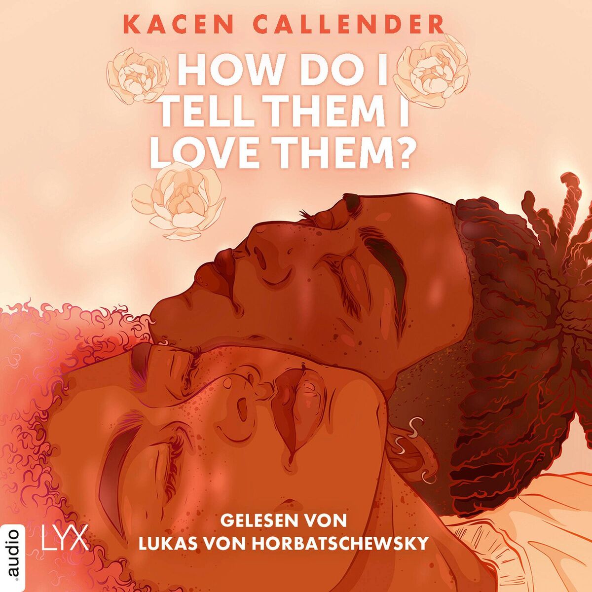 Album cover of Kapitel 1 - How do I tell them I love them?
