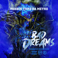 Bad Dreams