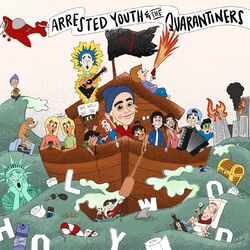 Cover of Arrested Youth & the Quarantiners