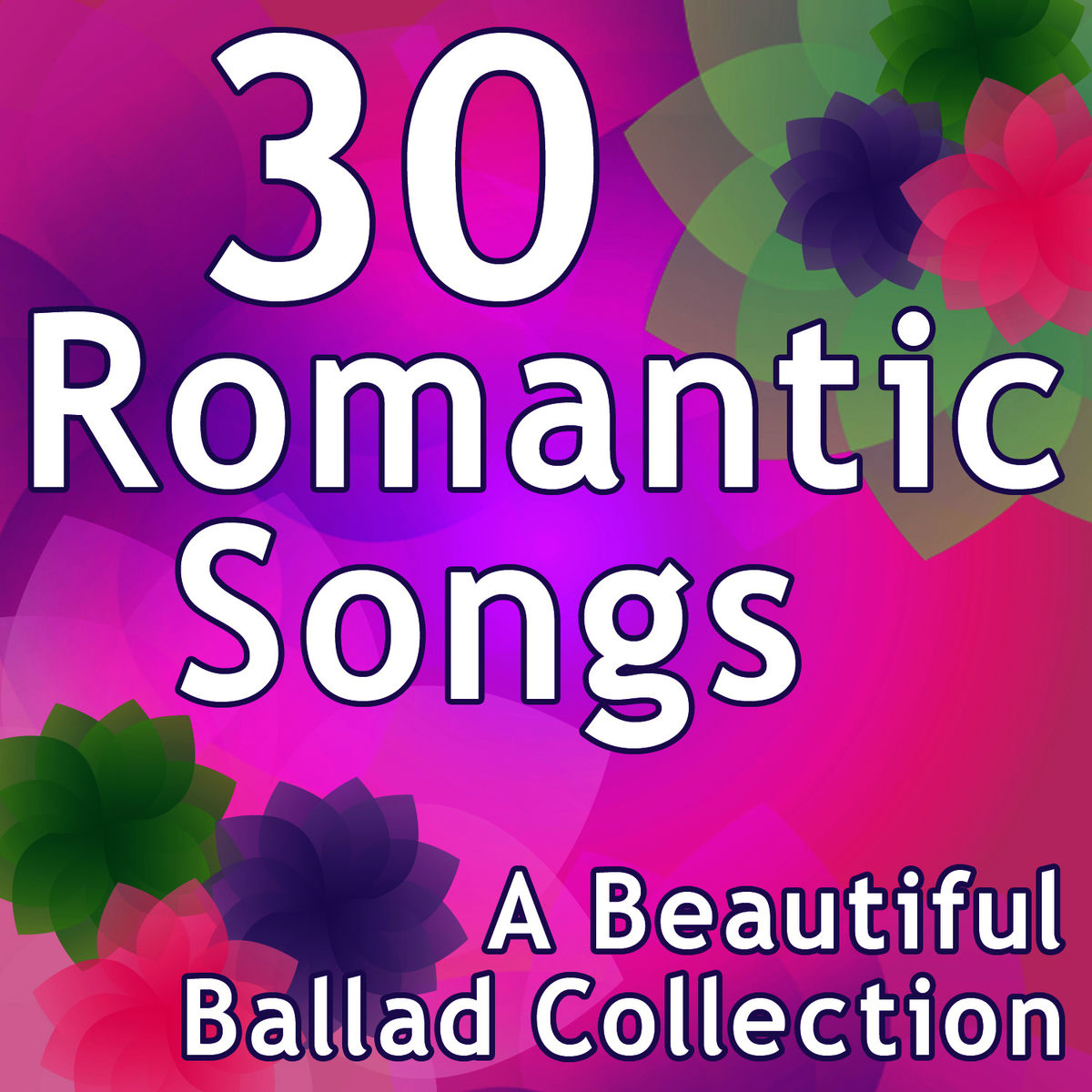 Album cover of 30 Romantic Songs - A Beautiful Ballad Collection