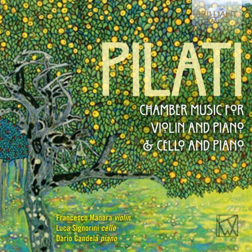 Picture of Pilati: Chamber Music for Violin, Cello and Piano