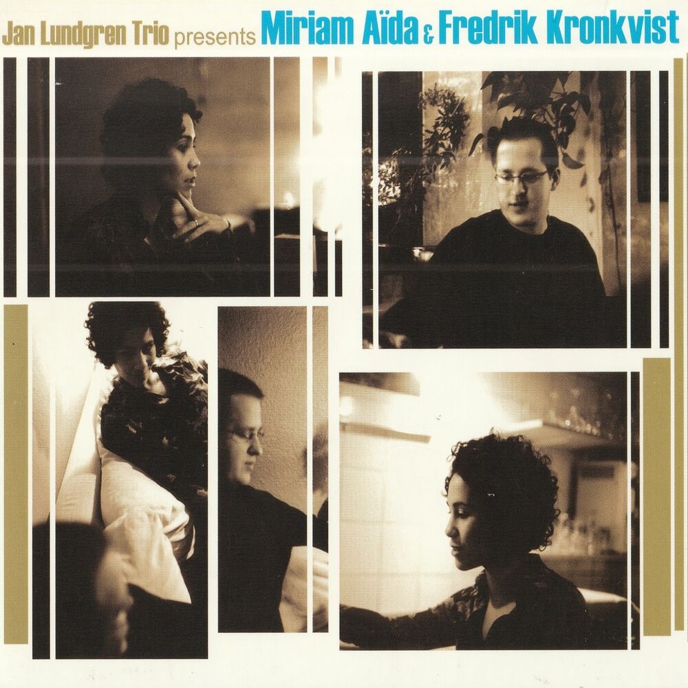 Picture of Jan Lundgren Trio Presents Miriam Aida & Fredrik Kronkvist