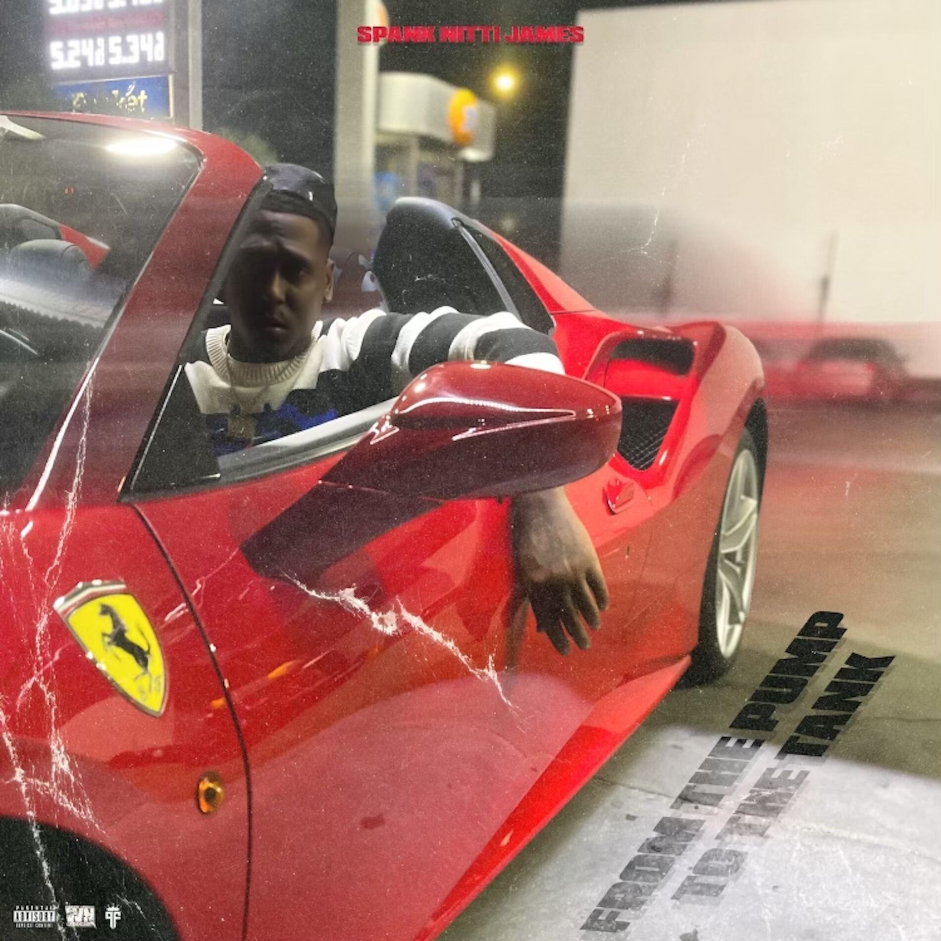 Album cover of From The Pump To The Tank