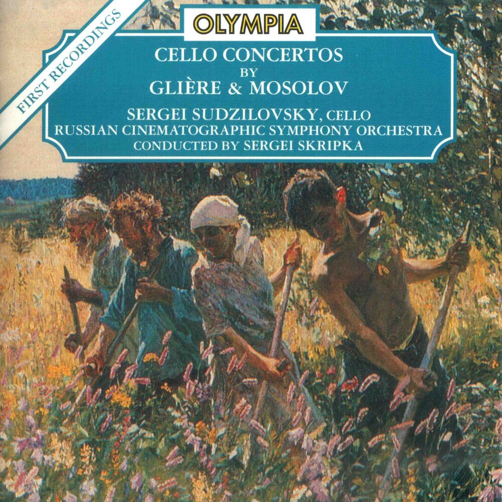 Picture of Gliere: Cello Concerto, Op. 87 - Mosolov: Cello Concerto, Elegiac Poem
