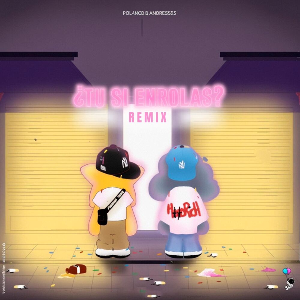 Picture of ¿TU SI ENROLAS? (Remix)