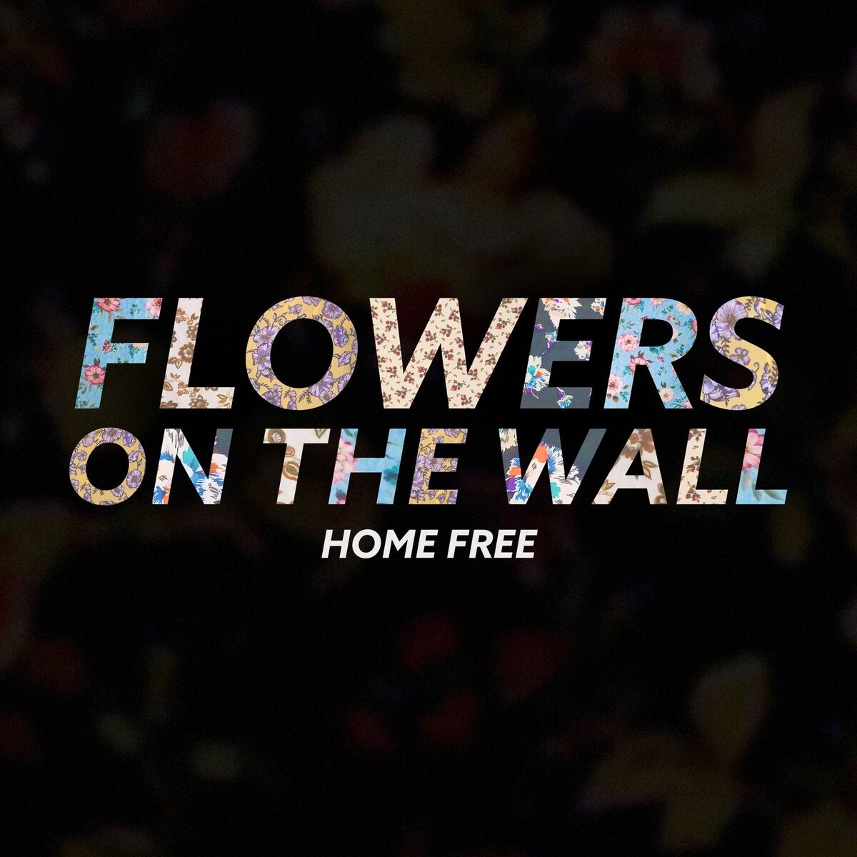 Album cover of Flowers on the Wall