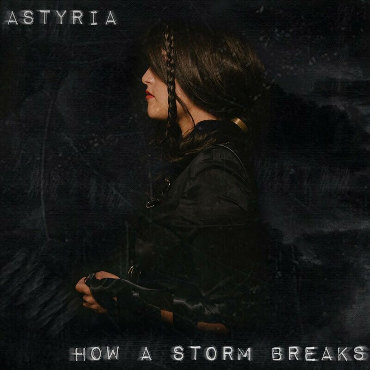 Album cover of How a Storm Breaks