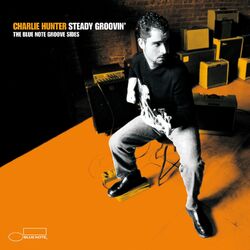 Cover of Steady Groovin'