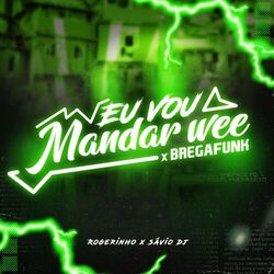 Cover of Eu Vou Mandar Wee
