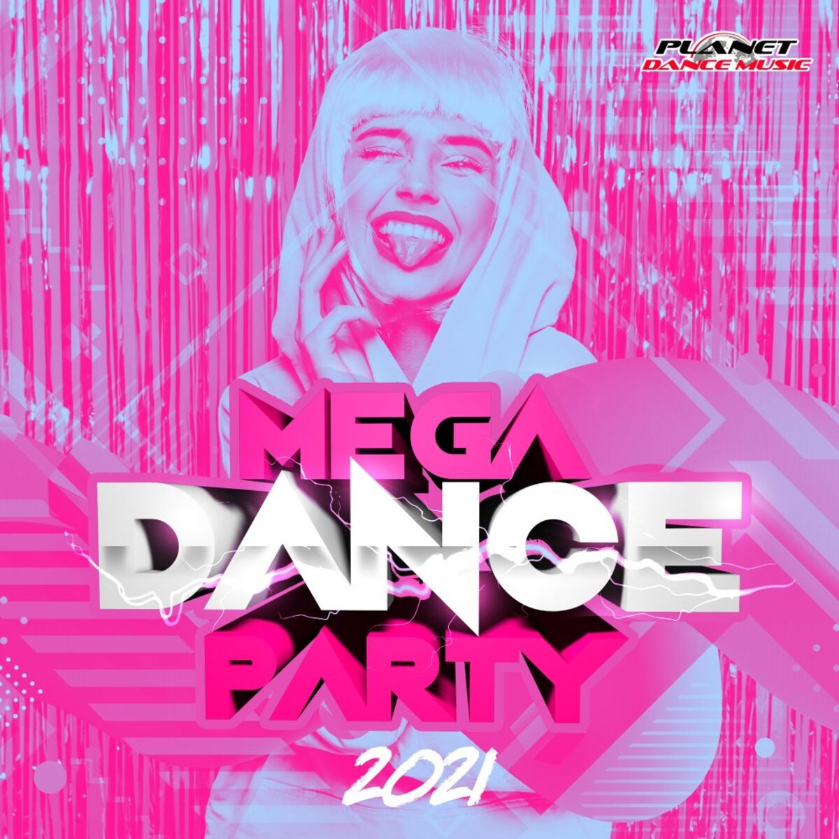 Album cover of Mega Dance Party 2021