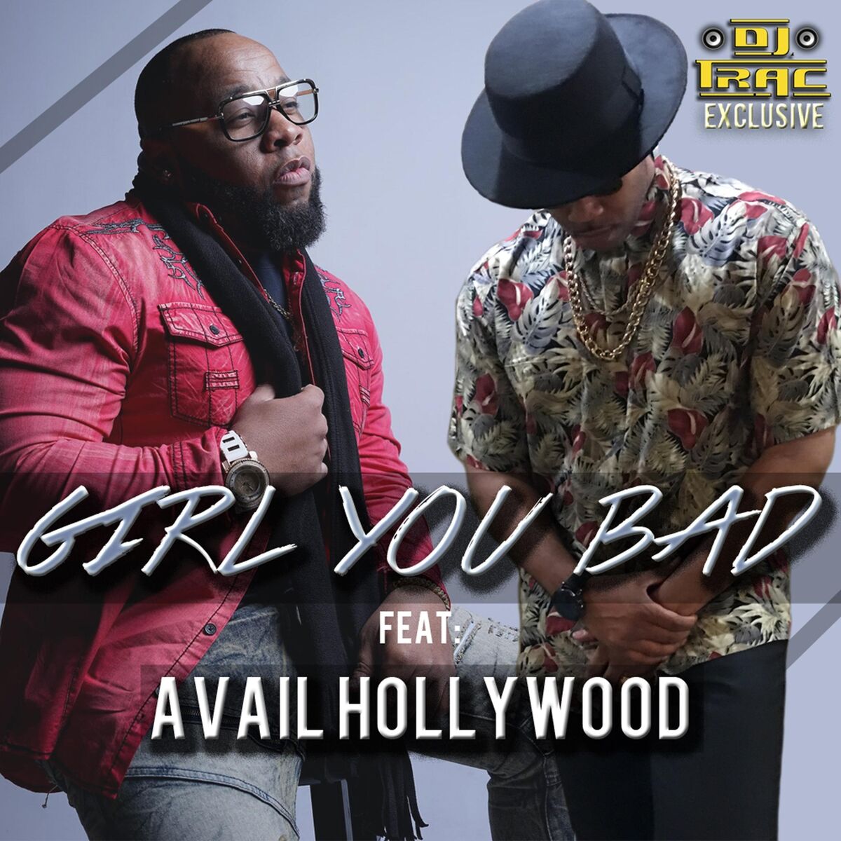Album cover of Girl You Bad