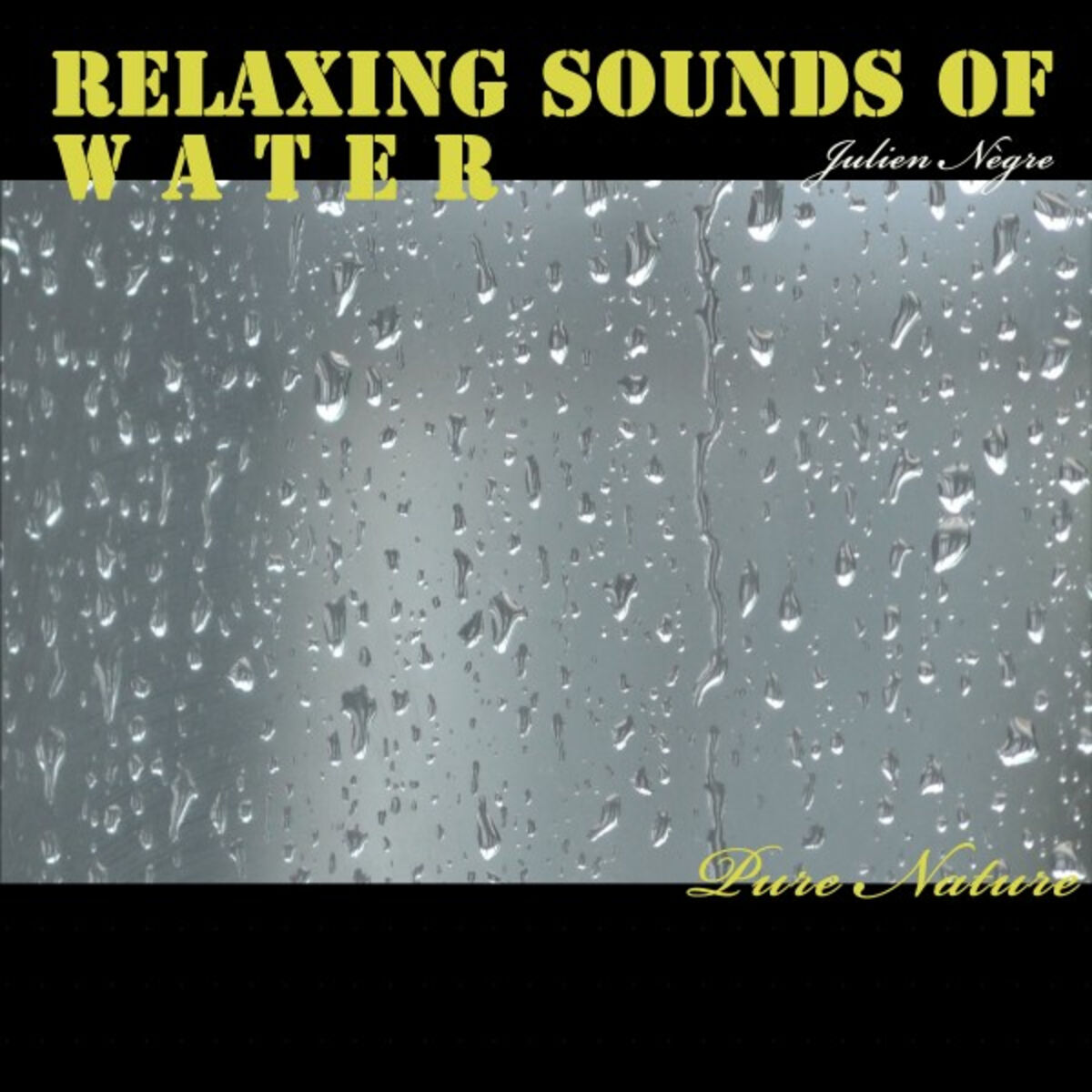 Album cover of Relaxing Sounds of Water - Pure Nature