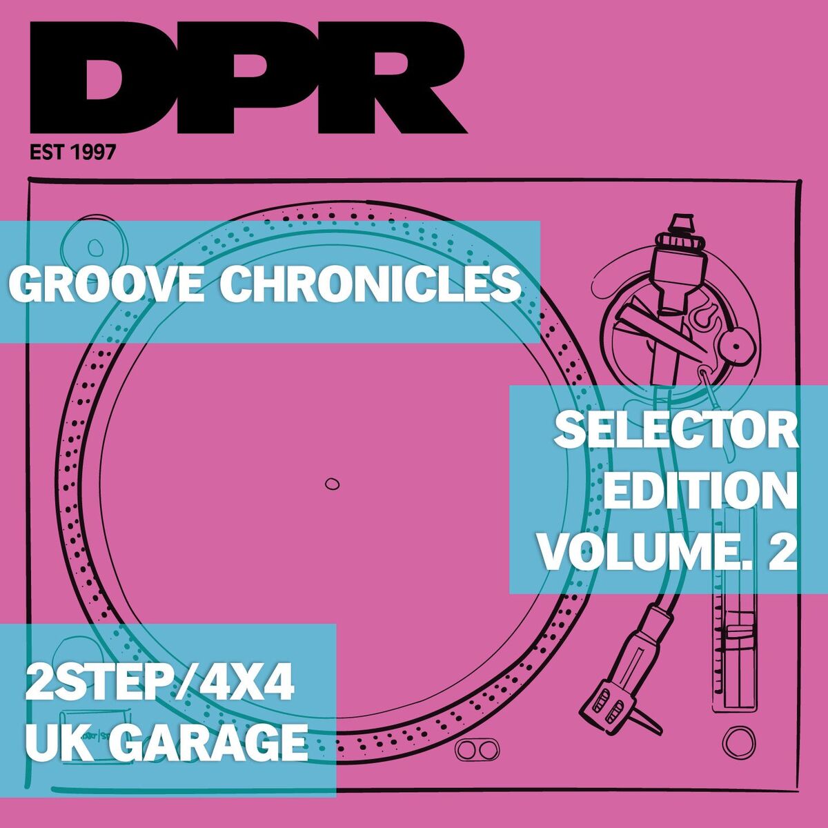 Album cover of Groove Chronicles Selector Edition, Vol. 2 (2Step / 4x4 Uk Garage)