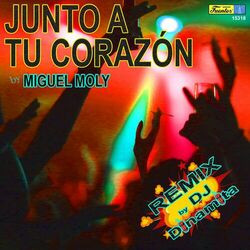 Cover of Junto a Tu Corazón (Remix)