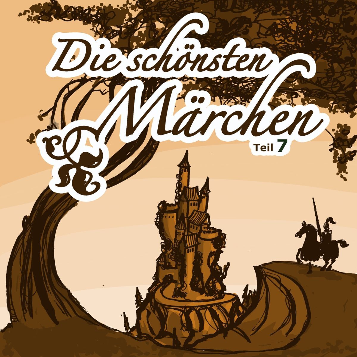 Album cover of Die schönsten Märchen (Teil 7)