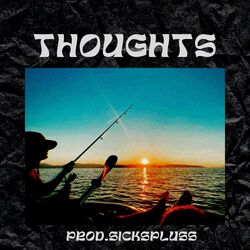 Cover of Thoughts (feat. Sickspluss)