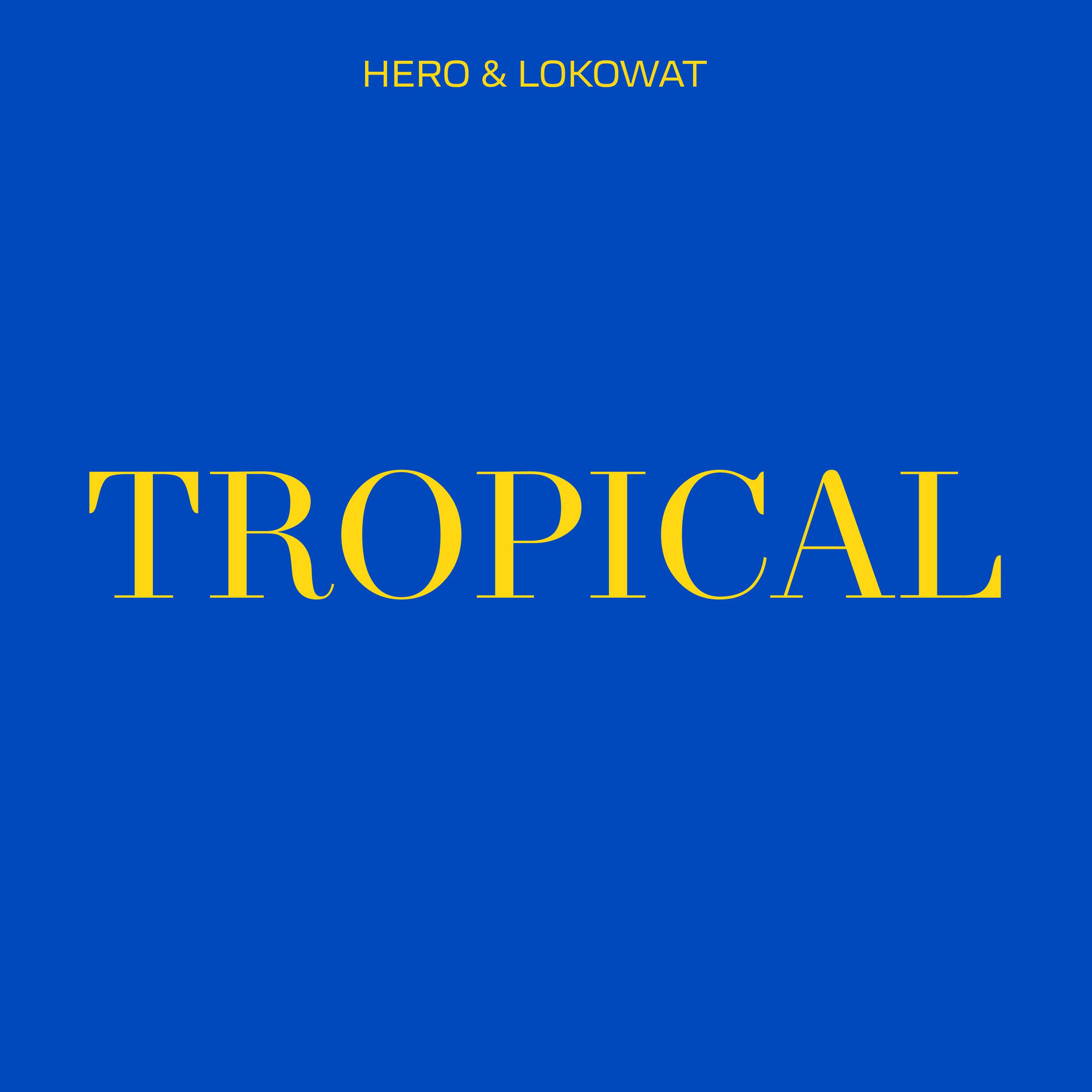 Album cover of TROPICAL