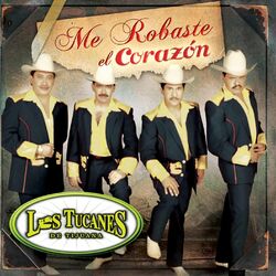 Cover of Me Robaste El Corazon