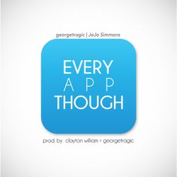 Cover of Every App Though (feat. JoJo Simmons)